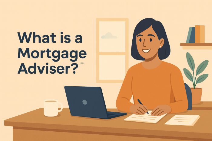 What is a Mortgage Adviser